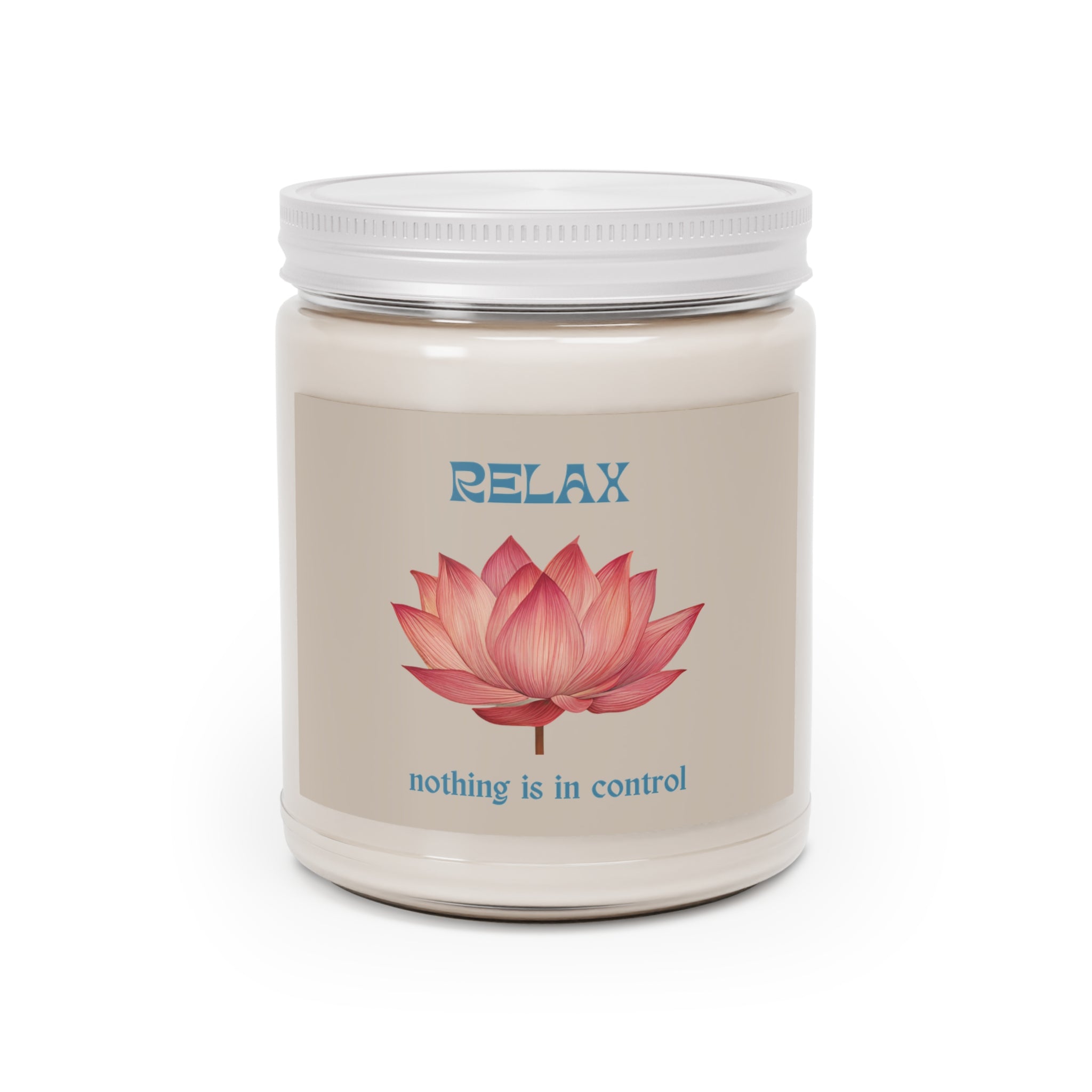 Lotus Flower Soy Candle "Relax, nothing is in control" | 9oz jar · Beige