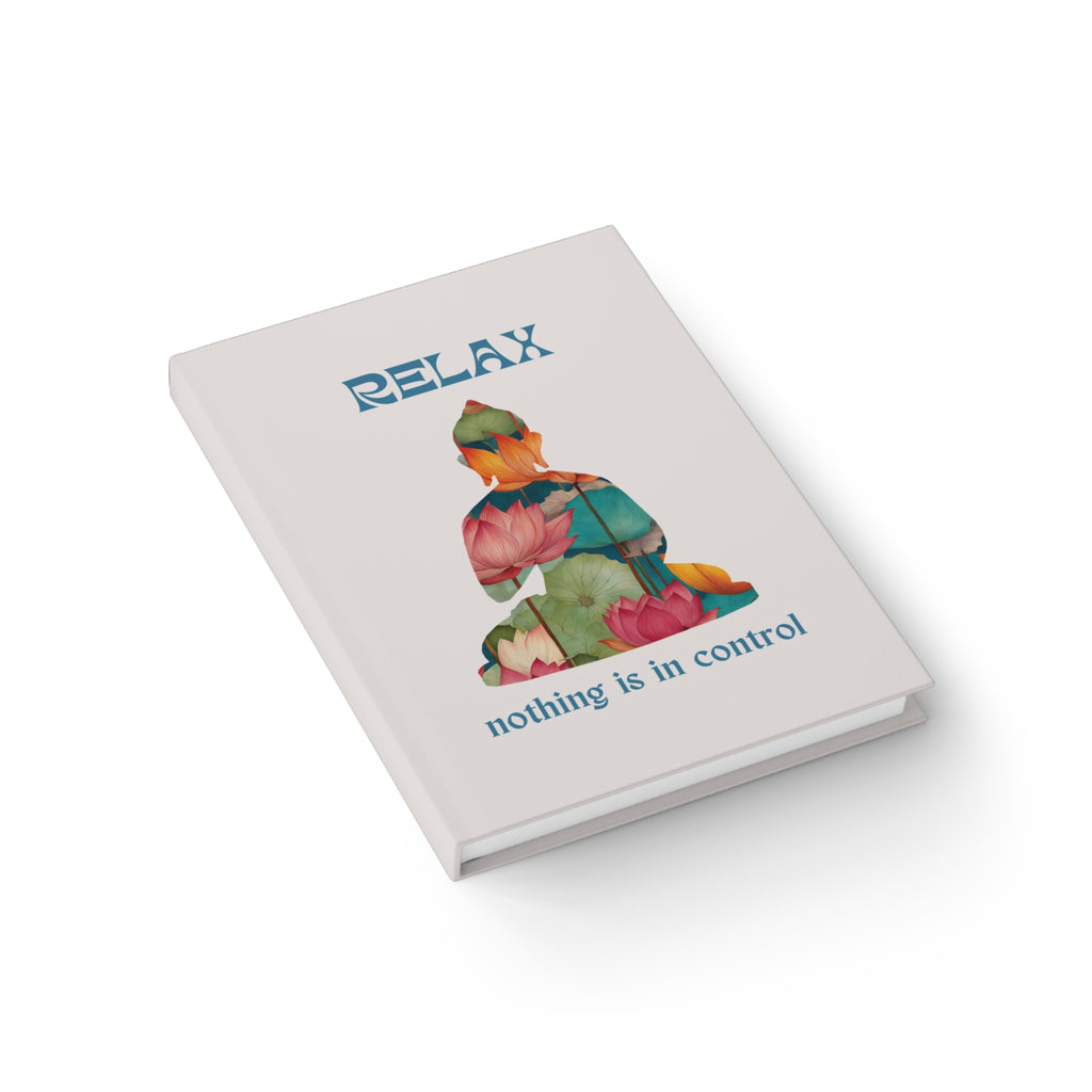 Relax lotus silhouette Journal | nothing is in control, mindfulness notebook