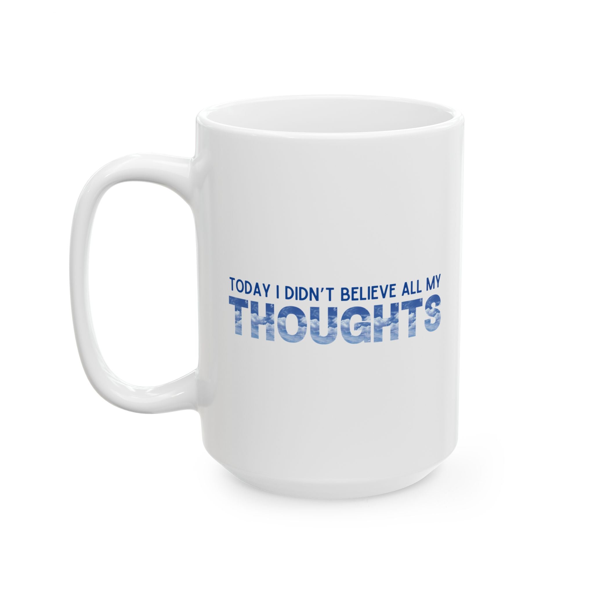 Mindful Mug - Thoughts Are Not Facts - Reminder