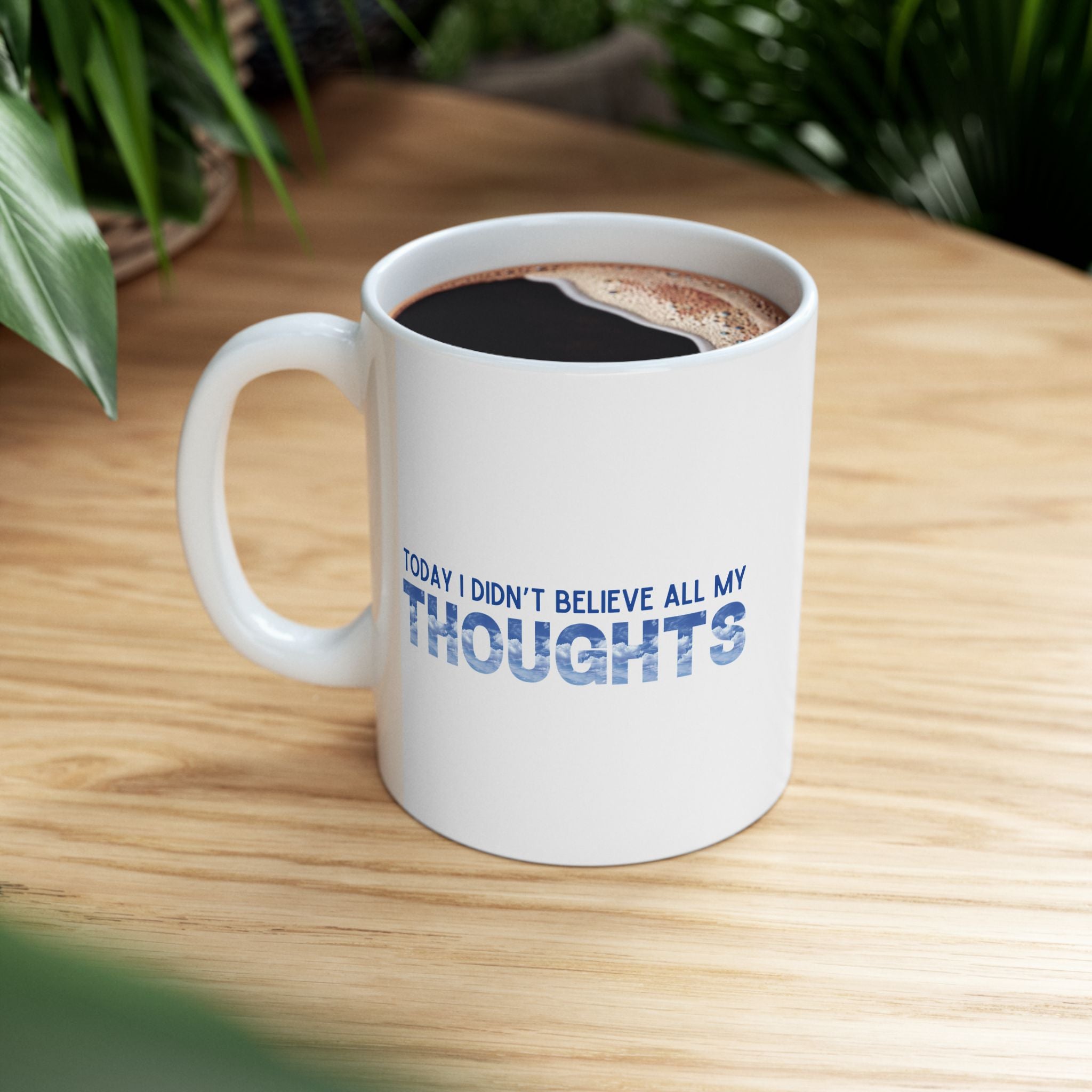 Mindful Mug - Thoughts Are Not Facts - Reminder