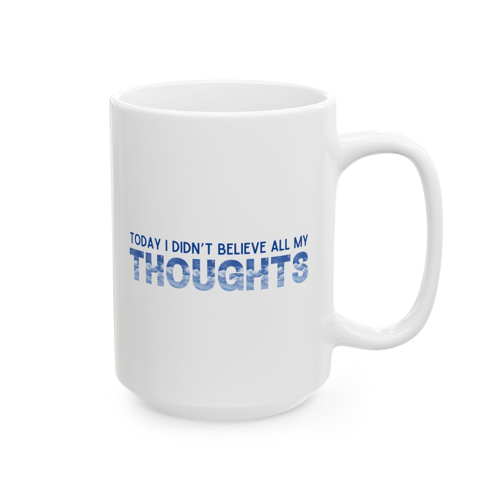 Mindful Mug - Thoughts Are Not Facts - Reminder
