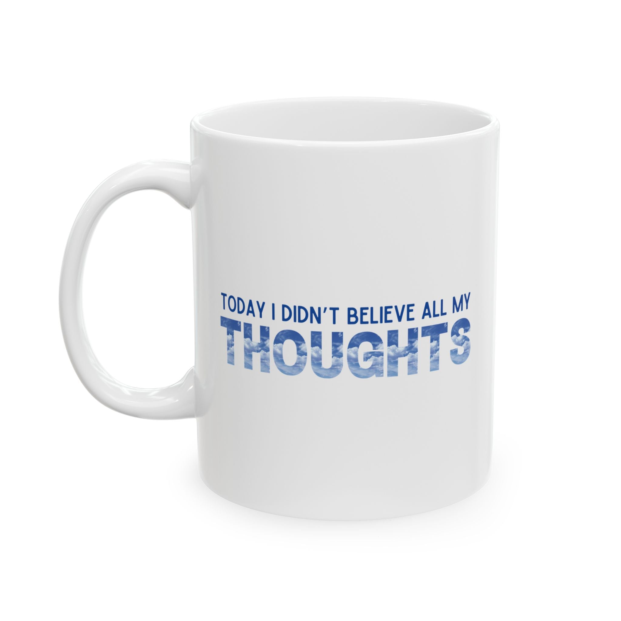 Mindful Mug - Thoughts Are Not Facts - Reminder