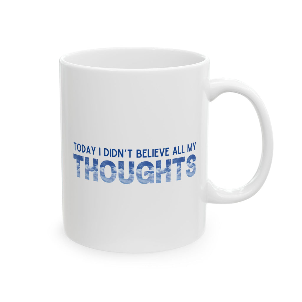 Mindful Mug - Thoughts Are Not Facts - Reminder
